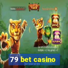 79 bet casino